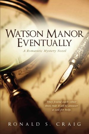 [Watson Manor Mystery 01] • Eventually